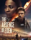 The Absence of Eden (2024) Sub Indo