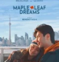 Maple Leaf Dreams (2024) Sub Indo